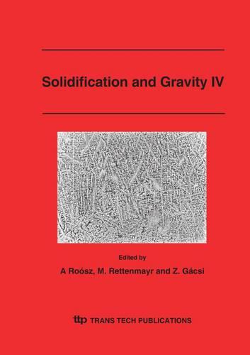 Solidification and Gravity IV