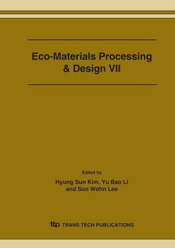 Eco-Materials Processing & Design VII