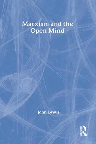 Marxism and the Open Mind
