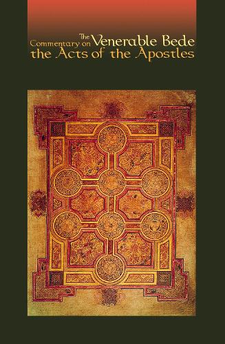 The Commentary on the Acts of the Apostles