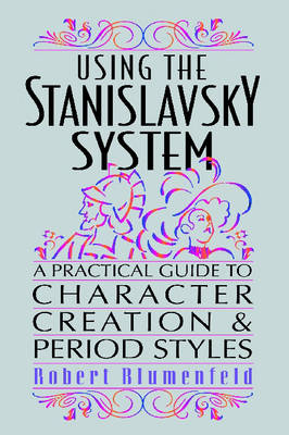 Using the Stanislavsky System