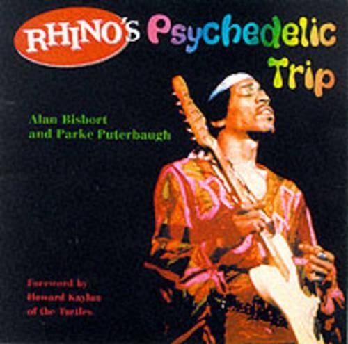Rhino's Psychedelic Trip
