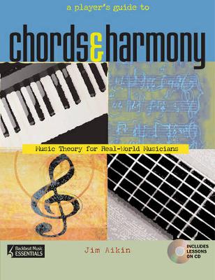 A Player's Guide to Chords and Harmony