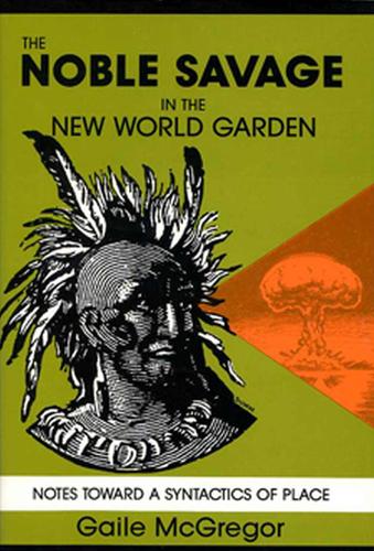 Noble Savage in the New World