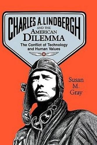 Charles a Lindbergh & the America