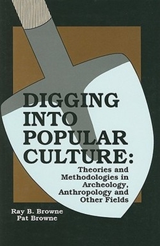 Digging Into Popular Culture