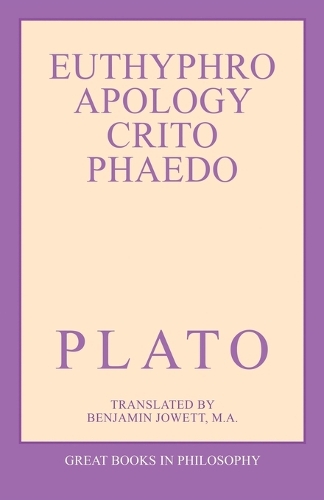 The Euthyphro, Apology, Crito, and Phaedo