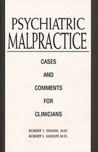 Psychiatric Malpractice