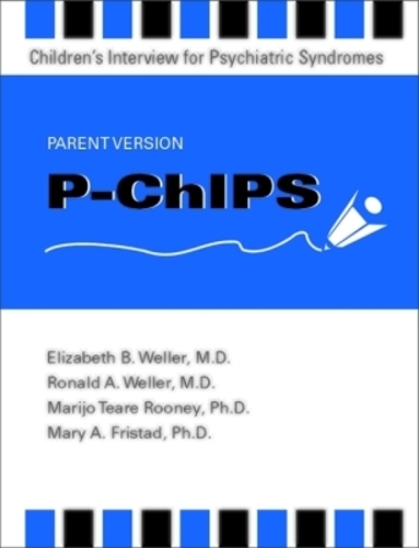P-ChIPS - Children's Interview for Psychiatric Syndromes - Parent Version