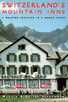 Switzerland's Mountain Inns