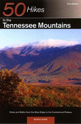 Explorer's Guide 50 Hikes in the Tennessee Mountains