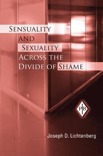 Sensuality and Sexuality Across the Divide of Shame