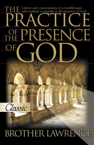 The Practice of the Presence of God