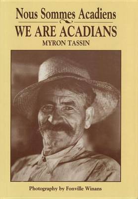 We Are Acadians