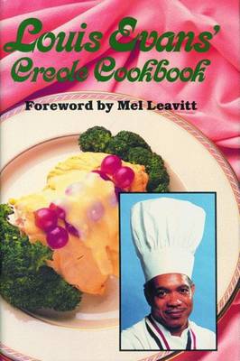 Louis Evans' Creole Cookbook