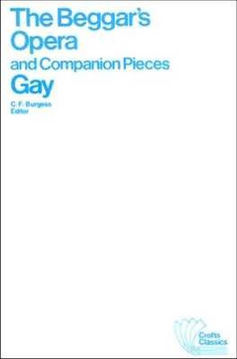 Beggar's Opera and Companion Pieces