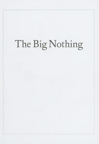 The Big Nothing