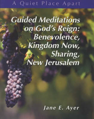 Guided Meditations on God's Reign