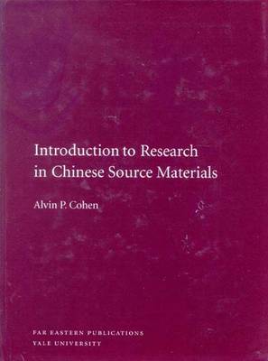 Introduction to Research in Chinese Source Materials