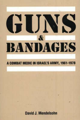 Guns and Bandages