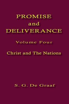 Promise and Deliverance Vol. IV