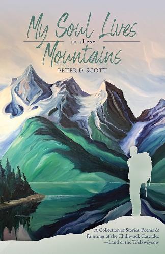 My Soul Lives in these Mountains