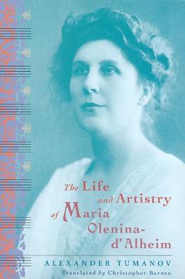The Life and Artistry of Maria Olenina-d'Alheim