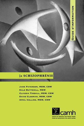 La Schizophrenie