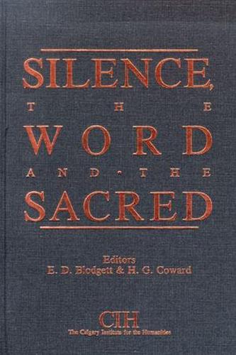 Silence, the Word and the Sacred
