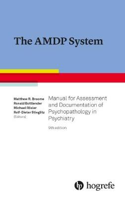 The AMDP System: Manual for Documentation in Psychiatry