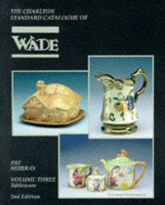 Wade, Tableware (2nd Edition)