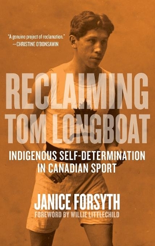 Reclaiming Tom Longboat