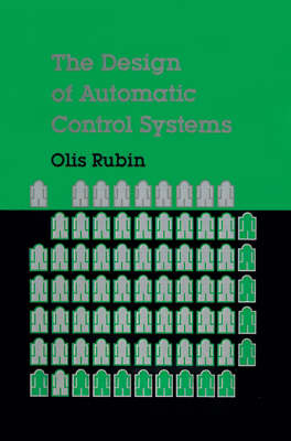 The Design of Automatic Control Systems