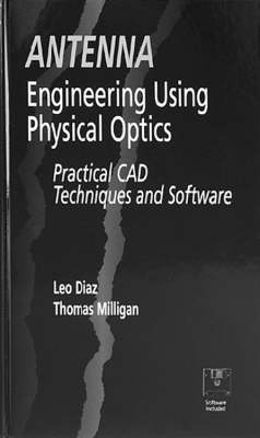 Antenna Engineering Using Physical Optics