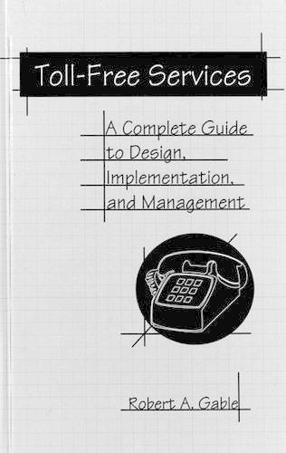 Toll-Free Services: Complete Guide