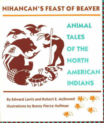 Nihancan's Feast of Beaver