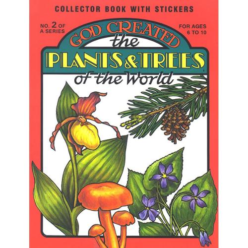 God Created the Plants & Trees of the World