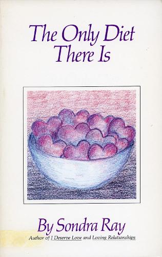 The Only Diet There Is