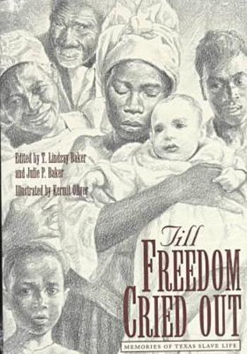 Till Freedom Cried Out