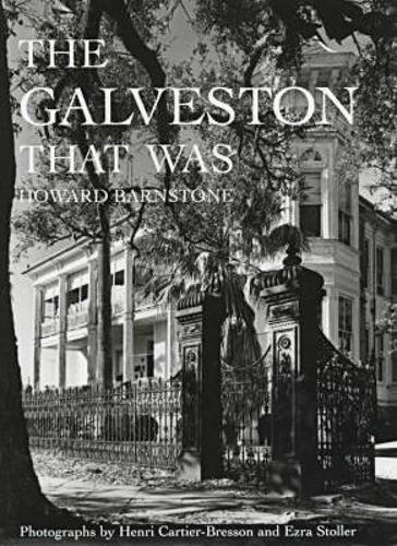 The Galveston That Was