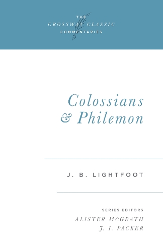Colossians and Philemon Volume 13