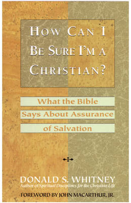 How Can I be Sure I'm a Christian?