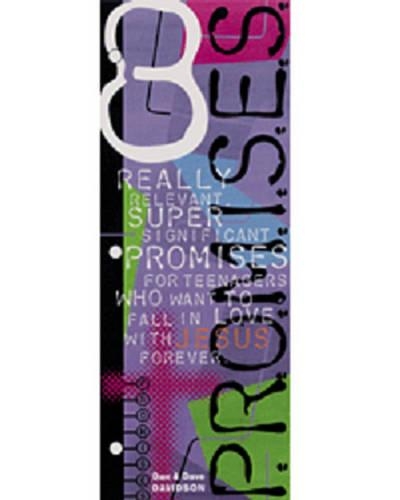 8 Really Relevant Super Significant Promises for Teenagers Who Want to Fall in Love with Jesus Forever