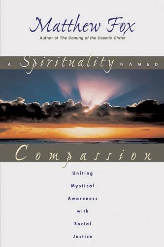 A Spirituality Named Compassion