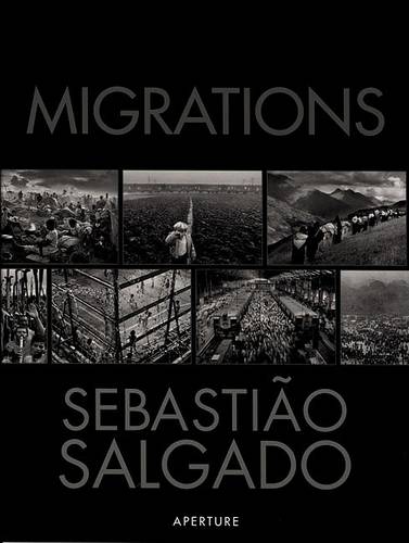 Sebastião Salgado: Migrations