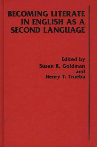 Becoming Literate in English as a Second Language