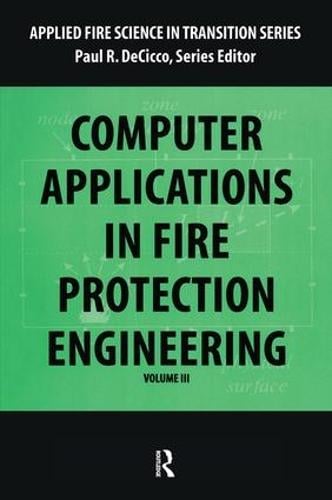 Computer Application in Fire Protection Engineering