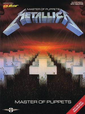 Metallica - Master of Puppets