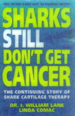 Sharks Still Don't Get Cancer