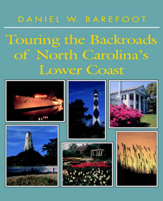 Touring the Backroads of North Carolina's Lower Coast